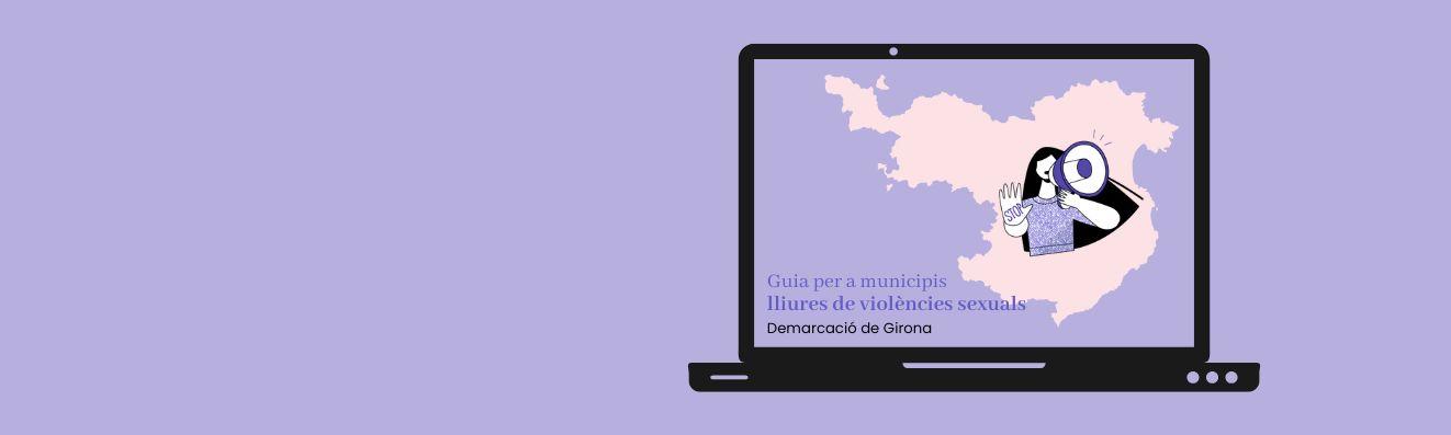 guia per a municipis lliures de violències sexuals de les comarques gironines