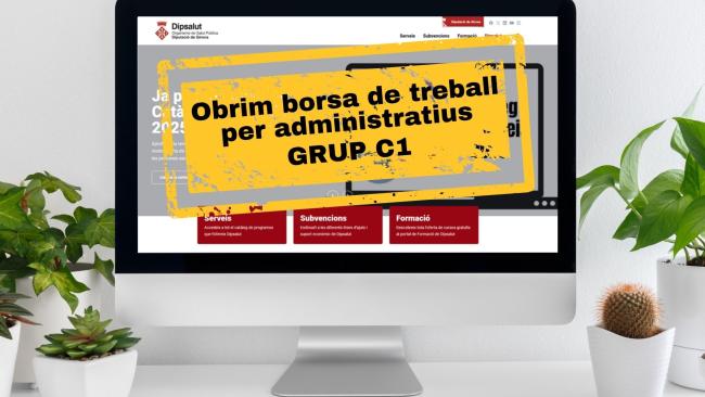 borsa oberta per a administratius i administratives C1 a Dipsalut